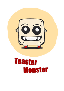 Toaster Monster